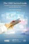 The CMIO Survival Guide: A Handbook for Chief Medical Information Officers and Those Who Hire Them, Second Edition (HIMSS Book Series)