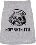 Dog Shirt Holy Shih Tzu Funny Clothes for Small Puppy Funny Dog Puppy Shirt Light Grey M