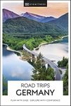 DK Road Trips Germany (Travel Guide)