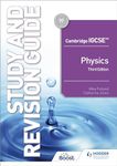 Cambridge IGCSE Physics Study and Revision Guide
