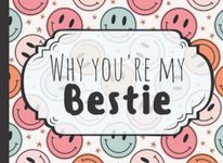 Why You're My Bestie Book: Fill In The Blank What I Love About You BFF | Best Friend Gifts For Women & Teen Girls