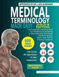 Medical Terminology Made Easy: The 