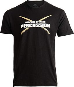 Weapons of Mass Percussion | Funny Drum Drummer Music Band Men Women T-Shirt-(Adult,L) Black