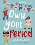 Own Your Period: A Fact-filled Guide to Period Positivity