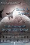 Truth Insurrected: The Saint Mary P