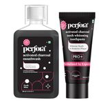 Perfora Activated Charcoal Toothpaste and Mouthwash Combo | Enamel Safe Teeth Whitening Toothpaste for Men & Women | Mouthfreshner with active ingredients| No Artificial Colors | (100g, 200ML)