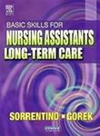 Basic Skills for Nursing Assistants in Long Term Care