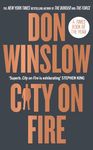 City on Fire: The gripping new crime novel for fans of The Godfather from the international number one bestselling author of The Cartel trilogy