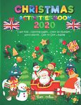 Christmas Activities Book 2020: NEW !!!! added " I Spy Game For Learning " + Santa Claus Coloring + Mazes , Gift Idea For Kids & Preschoolers & Toddlers & kindergarten for 2-6 Year Old's