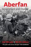 Aberfan - Government and Disaster