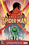 Superior Spider-Man Vol. 2: Superior Spider-Island