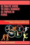 Ultimate Guide to 2024 Summer Olymp
