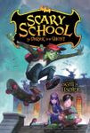 Scary School (Scary School, 1)