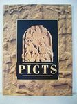 PICTS: An Introduction to the Lives of the Picts and the Carved Stones in the Care of the Secretary of State for Scotland (Historic Buildings and Monuments)