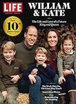 LIFE Prince William & Kate: Their 1
