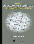 Learn Amazon Web Services in a Mont