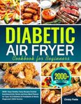 Diabetic Air Fryer Cookbook for Beg