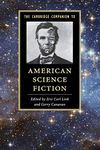 The Cambridge Companion to American Science Fiction (Cambridge Companions to Literature)