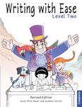 Writing With Ease 2, Complete Revised Edition