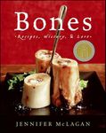 Bones: Recipes, History, & Lore