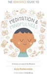 The Headspace Guide to... Mindfulness & Meditation: As Seen on Netflix