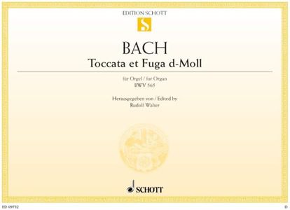 SCHOTT BACH J.S. - TOCCATA AND FUGUE D MINOR BWV 565 - ORGAN Classical sheets Organ