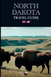 North Dakota Travel Guides