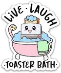 314PI (3pcs) Live Laugh Toaster Bath Sticker, Cute Bread Sticker, Motivational Sticker, Mental Health Stickers, Water Assistant Die-Cut Vinyl Stickers for Laptop, Phone, Water Bottles, Book, Kindle, Hard Hat Sticker, Mental Health Awareness Stickers, Sticker for Women, Encouragement Stickers, Funny Meme Sticker, Sarcastic Stickers, Positive Stickers (Size 3")