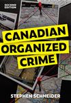 Canadian Organized Crime, Second Edition