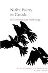 Native Poetry in Canada: A Contemporary Anthology