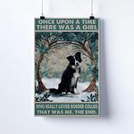 A Girl Who Really Loves Border Collie Poster Once Upon A Time Poster Love Dog Border Collie Dog Dog Wall Custom Poster Metal Tin Sign 12x16 inch Metal Sign 8X12 inch