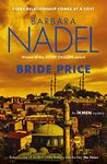 Bride Price (Inspector Ikmen Mystery 24): Inspiration for THE TURKISH DETECTIVE, BBC Two's sensational new crime drama