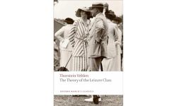 The Theory of the Leisure Class