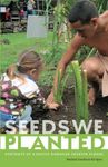 The Seeds We Planted: Portraits of a Native Hawaiian Charter School