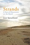 Strands: A Year of Discoveries on the Beach