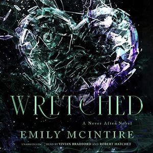 Wretched: The Never After Series