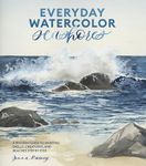 Everyday Watercolor Seashores: A Modern Guide to Painting Shells, Creatures, and Beaches Step by Step