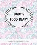 Baby's Food Diary: First food journ