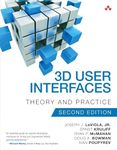 3D User Interfaces: Theory and Practice