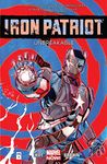 Iron Patriot: Unbreakable (Iron Patriot (2014))