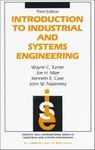 [Introduction To Industrial And Systems Engineering (Prentice-Hall International Series in Industrial and Systems)] [By: Turner, Wayne C.] [August, 1992]