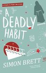 A Deadly Habit: A theatrical mystery (A Charles Paris Mystery Book 20)