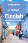 Lonely Planet Fast Talk Finnish 2 2nd Ed.: 2nd Edition