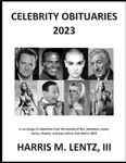 Celebrity Obituaries 2023: A necrology of celebrities from the world of film, television, radio, theatre, dance, music, cartoons and pop culture