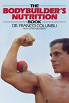 The Bodybuilder's Nutrition Book (NTC SPORTS/FITNESS)