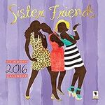 Sister Friends Wall Calendar by Afr