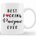 Personalized Funny Pawpaw Coffee Mug Best Pawpaw Ever Mug Pawpaw Coffee Mug Best Pawpaw Ever Coffee Mug 11Oz 15Oz, Gifts Mug For Friends Family Dad Men Women, Christmas Birthday Mug