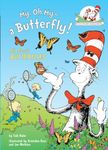 My, Oh My--A Butterfly! All About Butterflies