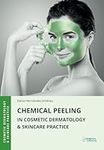 Chemical Peeling in Cosmetic Dermat