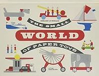 The Small World of Paper Toys